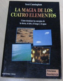 LA MAGIA DE LOS CUATRO ELEMENTOS